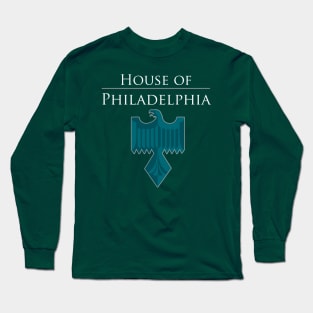 House of Philadelphia Long Sleeve T-Shirt